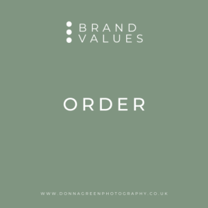 Brand values - order - branding photographer Scotland